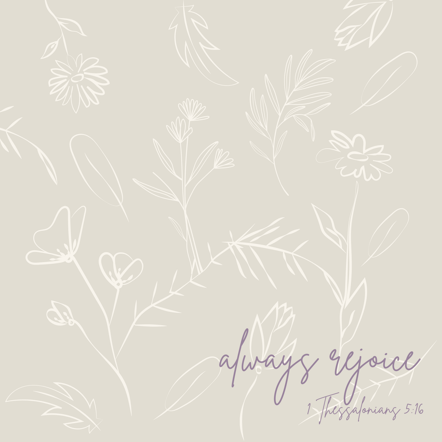 "Always Rejoice" Greeting Card