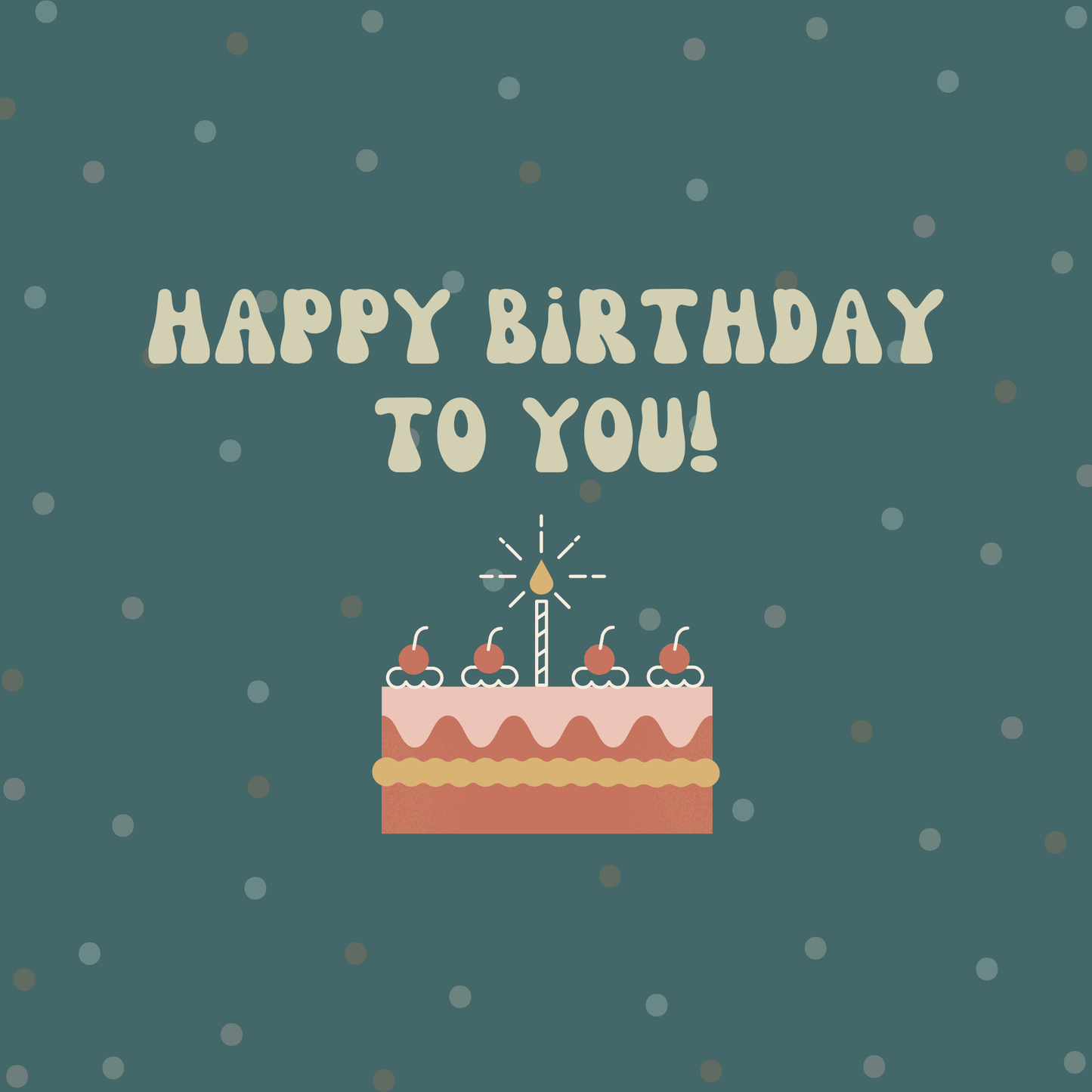 Happy Birthday to You | Birthday Card