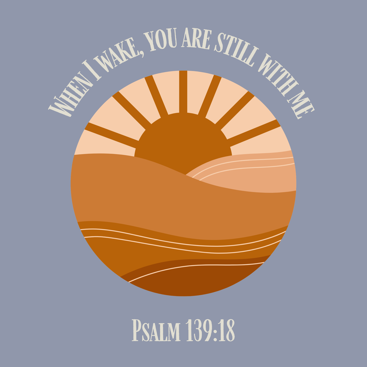 You Are Still With Me -Psalm 139:18 | Christian Greeting Card