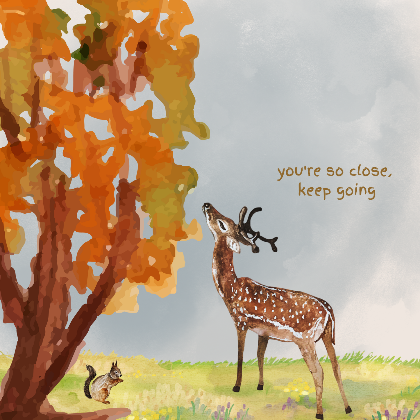 You're So Close Keep Going | Encouragement Card