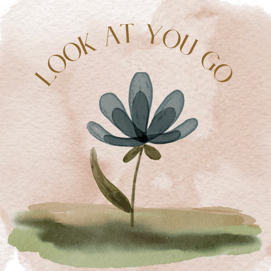 Look at You Go | Greeting Card