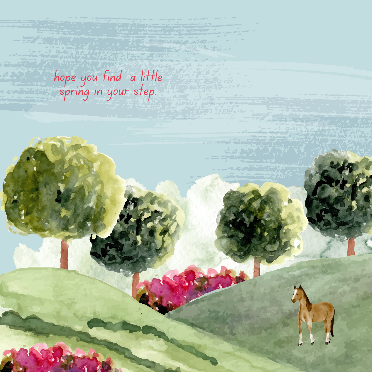 Hope You Find a Little Spring in Your Step | Greeting Card