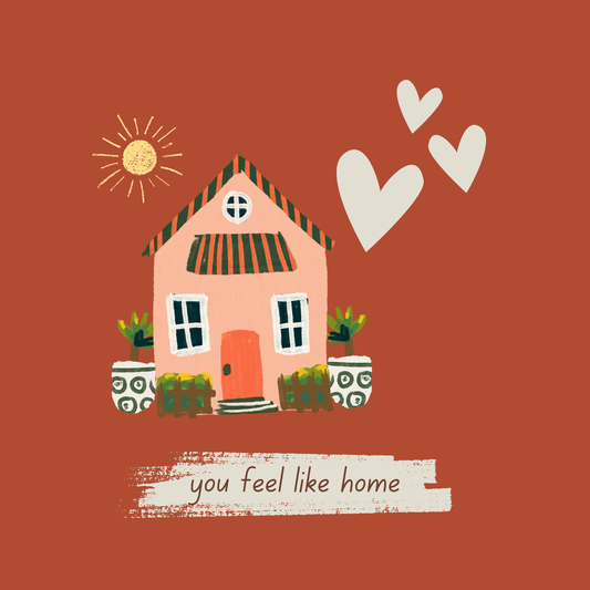 You Feel Like Home | Greeting Card for Significant Other