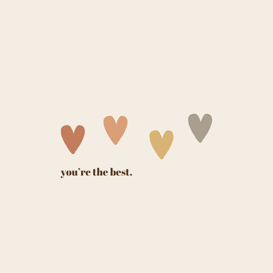 You're The Best | Greeting Cards